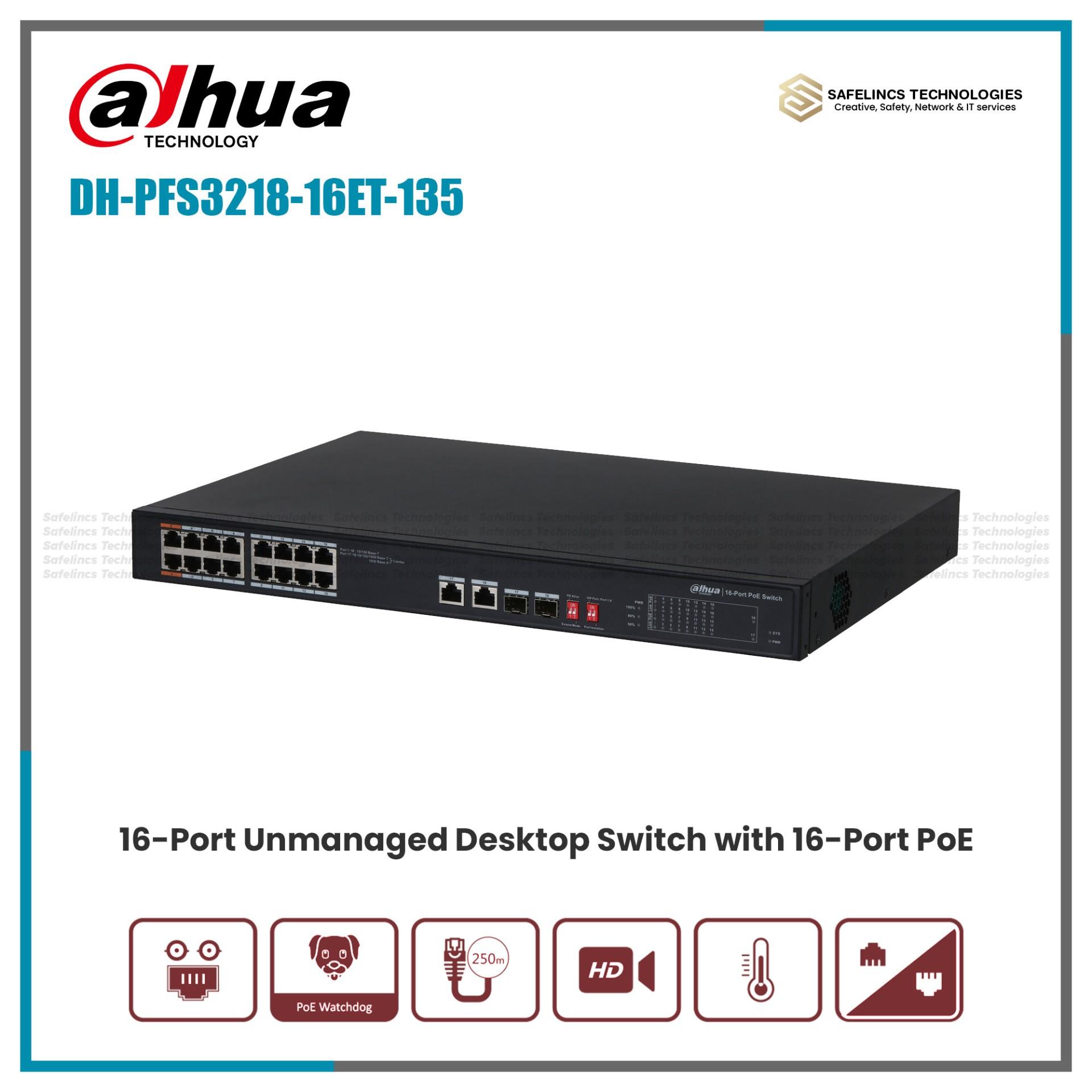 DH-PFS3218-16ET-135- 16 Ports Poe Switch Unmanaged Dahua